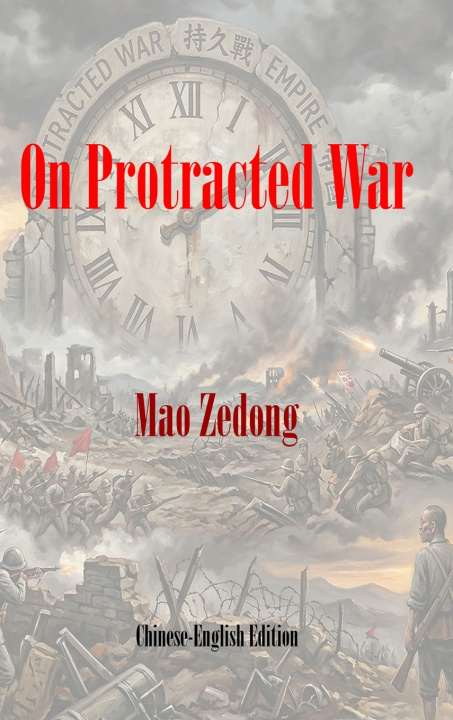 Book On Protracted War Mao Zedong