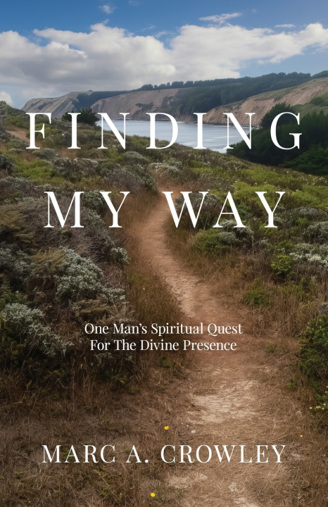 Kniha Finding My Way Marc A. Crowley