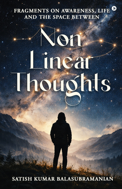 Kniha Non-Linear Thoughts Satish Kumar Balasubramanian