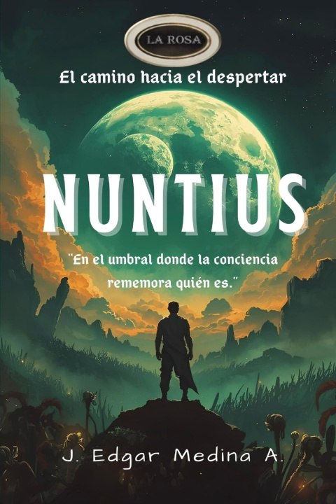 Könyv Nuntius J. Edgar Medina A.