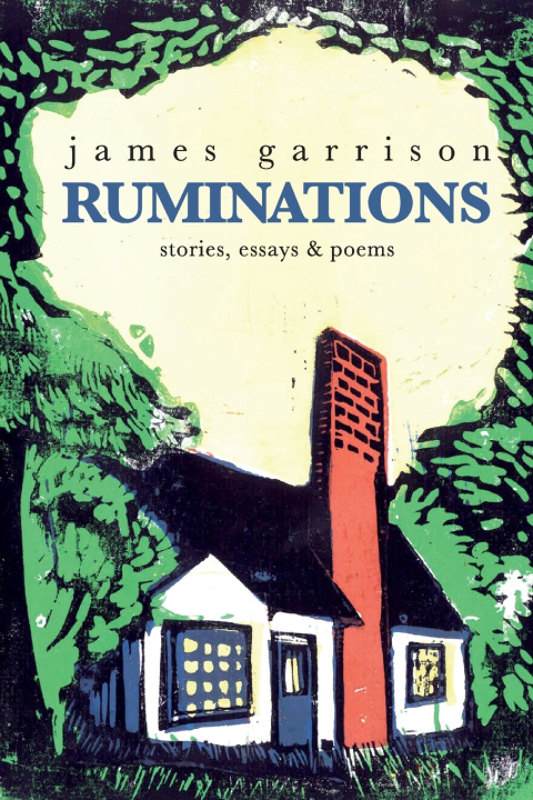 Knjiga Ruminations James Garrison