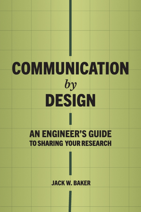 Buch Communication by Design Jack W Baker