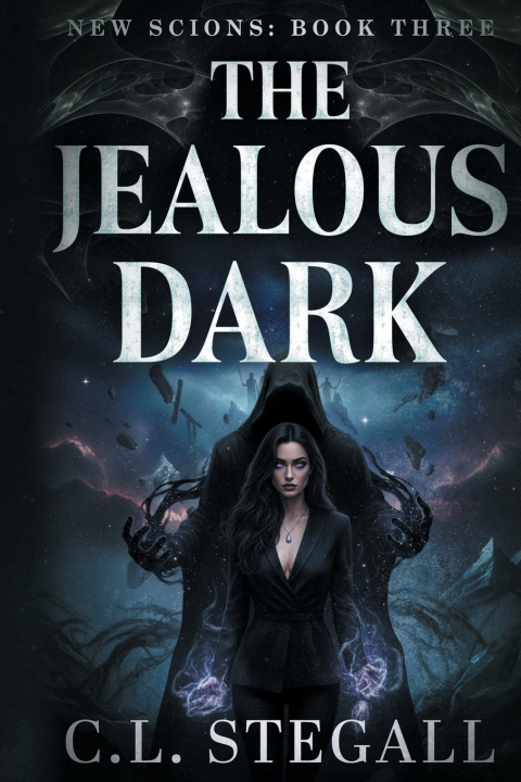 Kniha The Jealous Dark C.L. Stegall