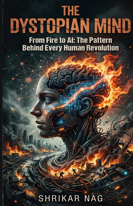 Kniha The Dystopian Mind Shrikar Nag