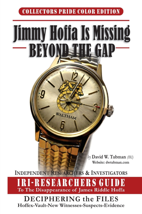 Knjiga Jimmy Hoffa Is Missing-Beyond The Gap DAVID W TUBMAN