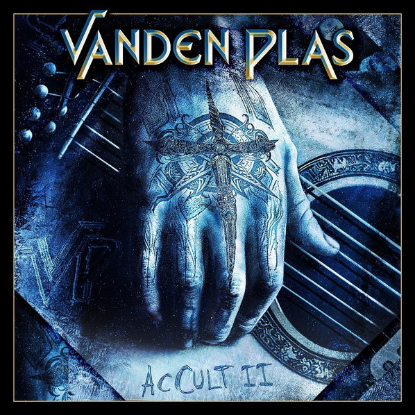 Audio Vanden Plas:  Accult 2 Vanden Plas