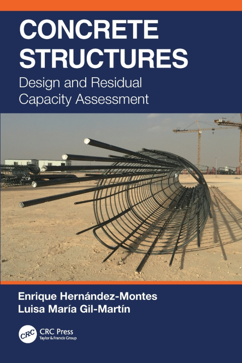 Könyv Concrete Structures Enrique Hernández-Montes