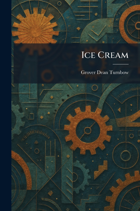 Buch Ice Cream Grover Dean Turnbow