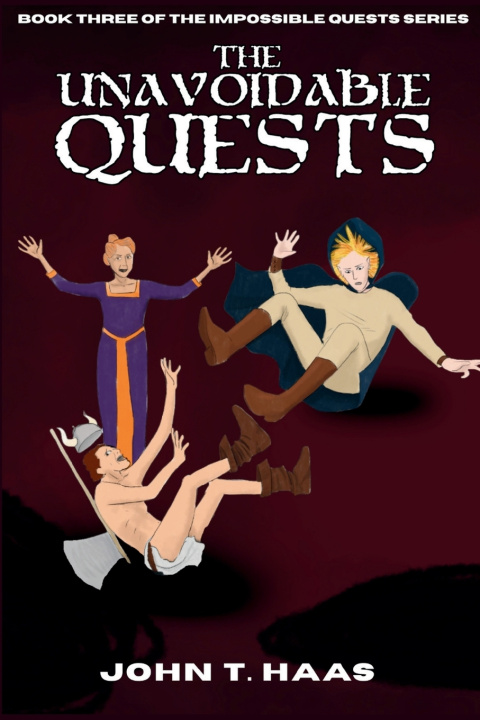 Kniha The Unavoidable Quests John T. Haas