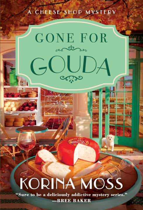 Kniha Gone for Gouda Korina Moss