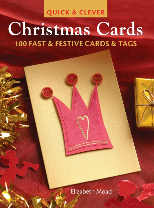 Boek Quick & Clever Christmas Cards Elizabeth Moad