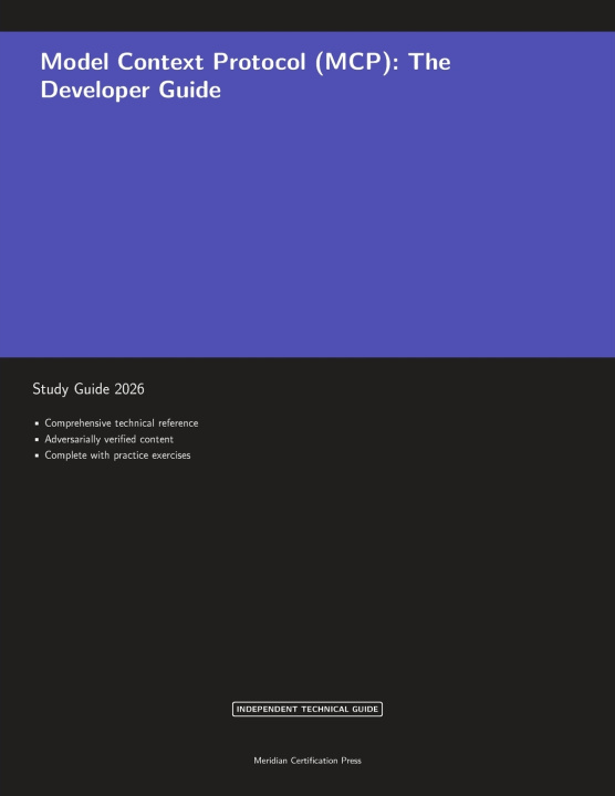 Könyv Model Context Protocol (MCP) Meridian Certification Press