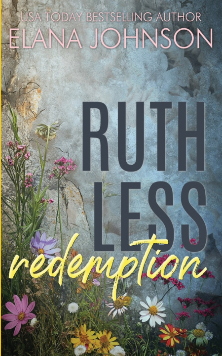 Kniha Ruthless Redemption Elana Johnson