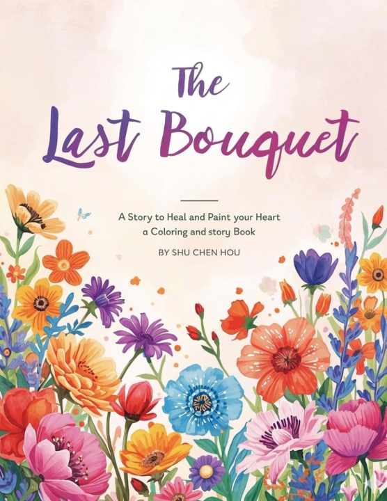 Knjiga The Last Bouquet Shu Chen Hou