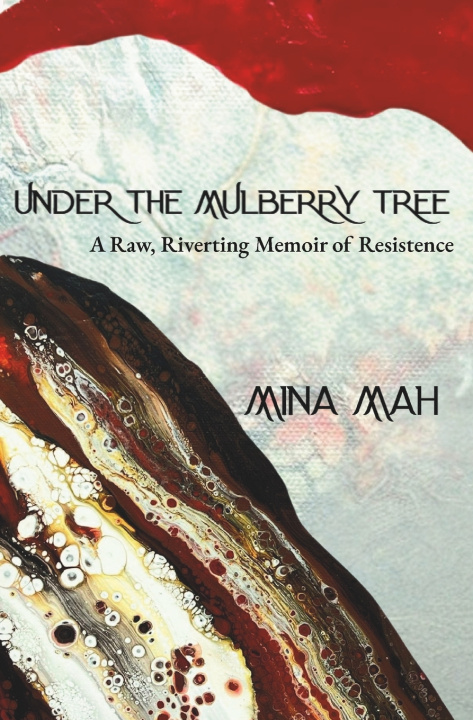 Kniha Under the Mulberry Tree Mina Mah