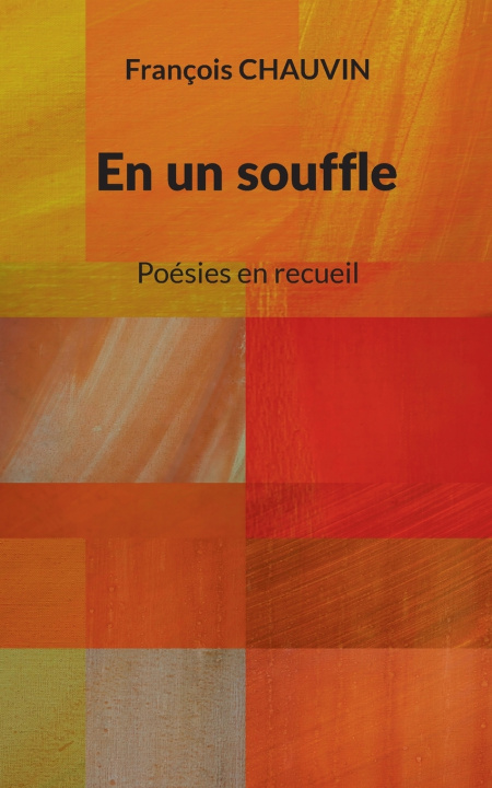 Kniha EN SOUFFLE CHAUVIN FRANCOIS