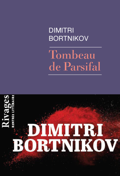 Könyv Tombeau de Parsifal Bortnikov