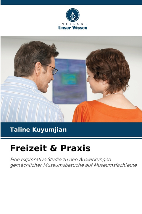 Kniha Freizeit & Praxis Taline Kuyumjian