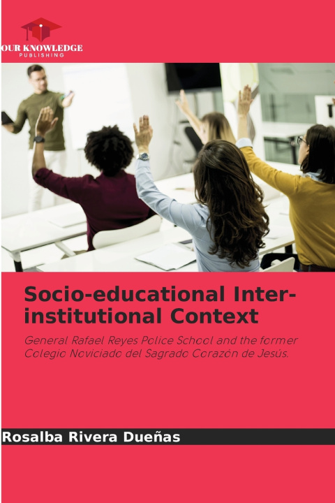 Kniha Socio-educational Inter-institutional Context Rosalba Rivera Dueñas