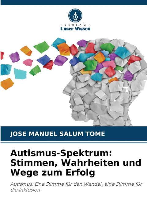 Knjiga Autismus-Spektrum Jose Manuel Salum Tomé