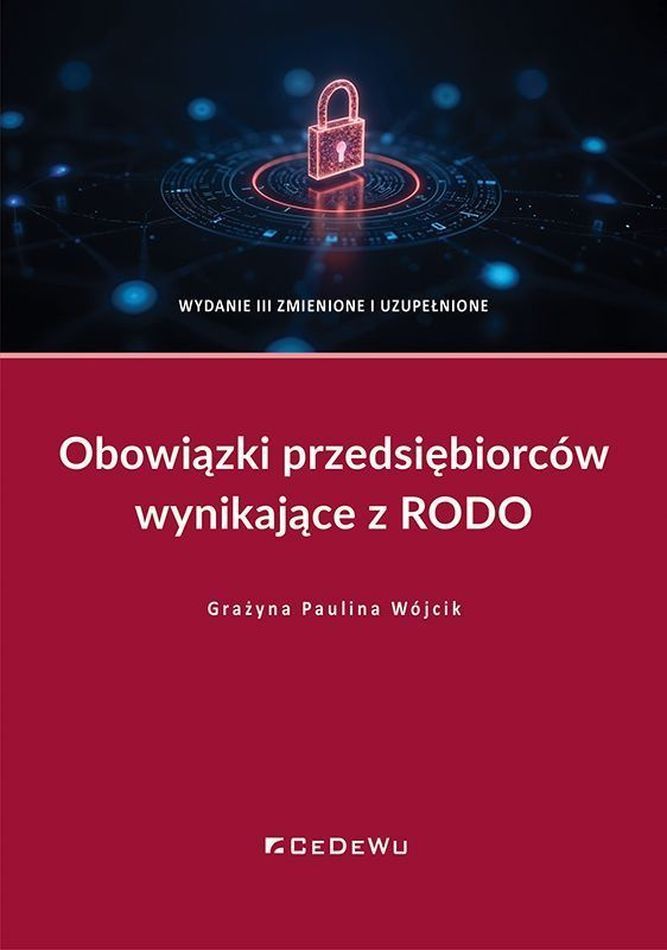 Libro Obowiązki przedsiębiorców wynikające z RODO wyd. 3 Grażyna Paulina Wójcik