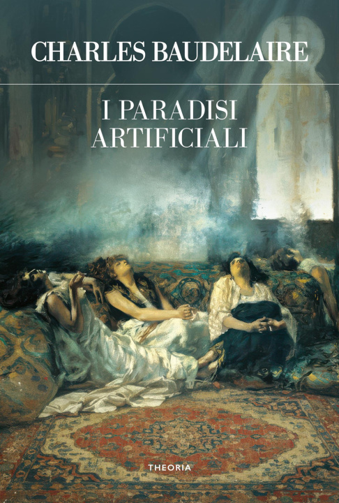 Knjiga paradisi artificiali Charles Baudelaire