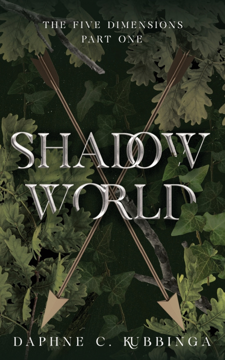 Knjiga Shadow World Daphne C. Kubbinga