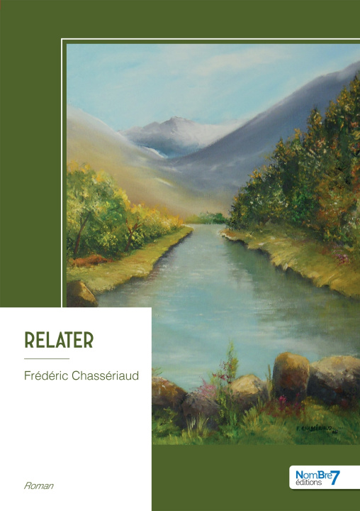Kniha Relater Frédéric Chassériaud