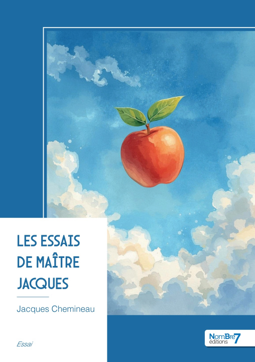 Knjiga Les essais de Maître Jacques Jacques Chemineau