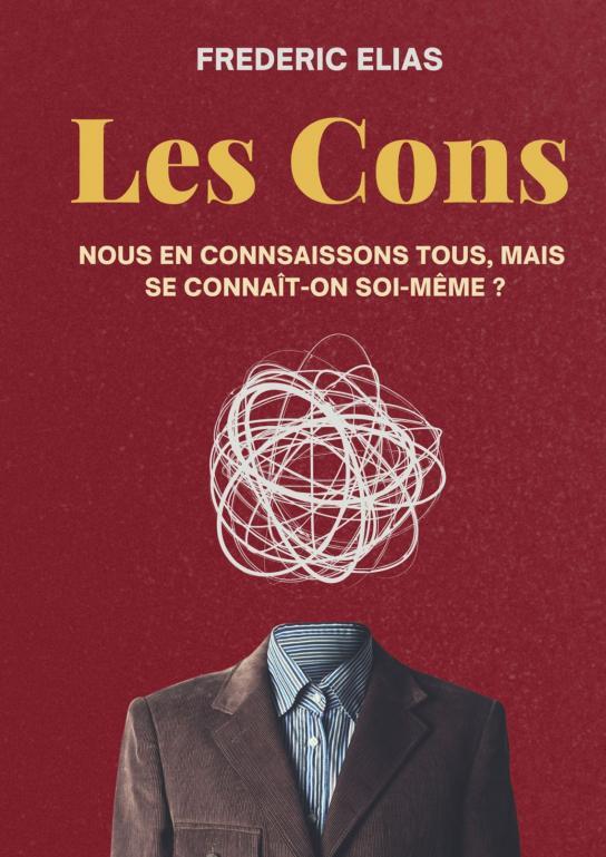 Könyv LES CONS Frédéric ELIAS
