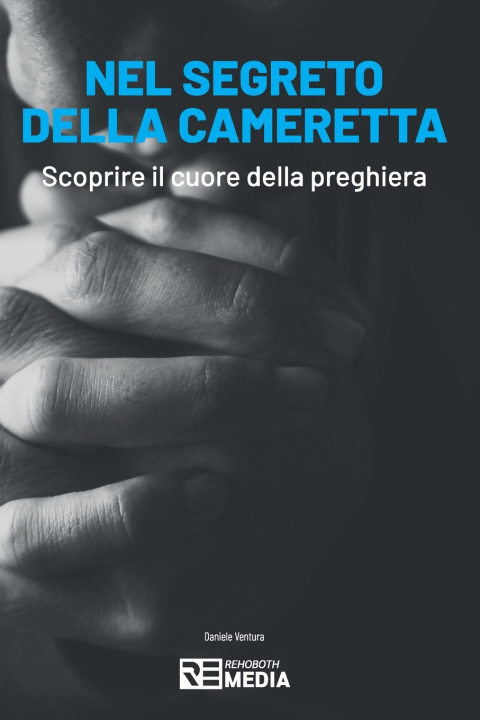 Libro Nel segreto della cameretta Daniele Ventura