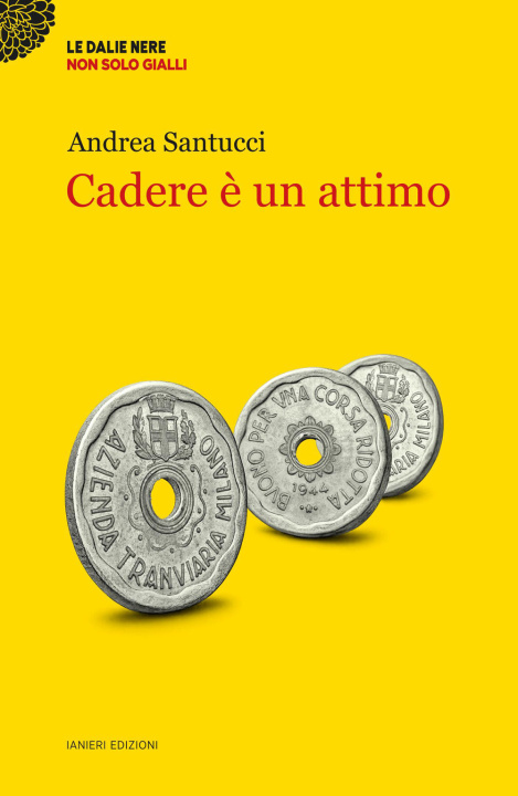Kniha Cadere è un attimo Andrea Santucci