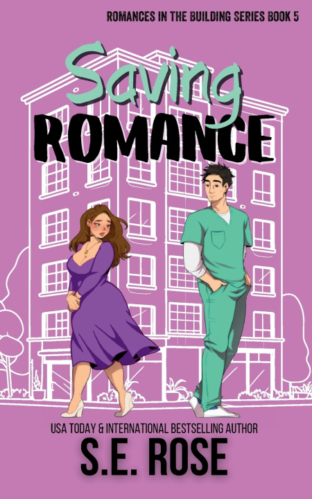 Kniha Saving Romance S.E. Rose