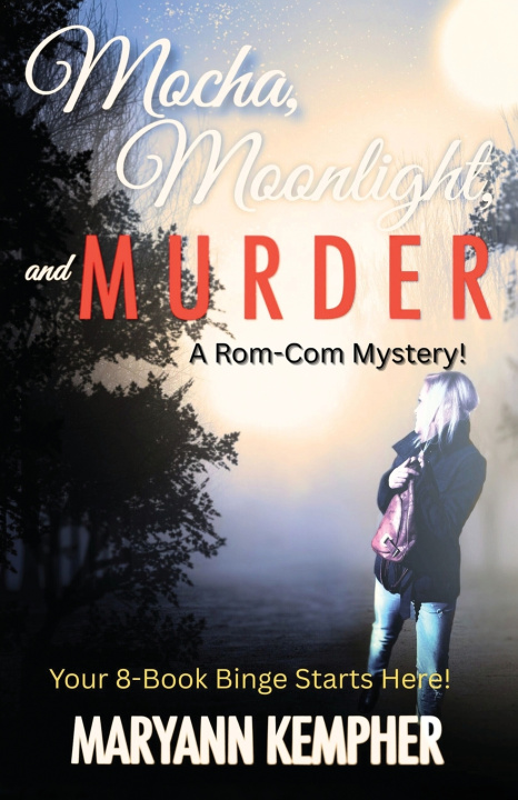 Kniha Mocha, Moonlight, and Murder MaryAnn Kempher