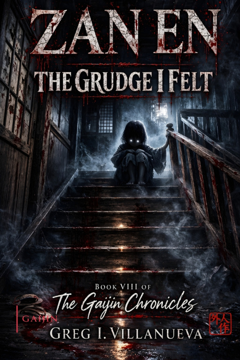 Kniha Zan en The Grudge I Felt Greg Villanueva