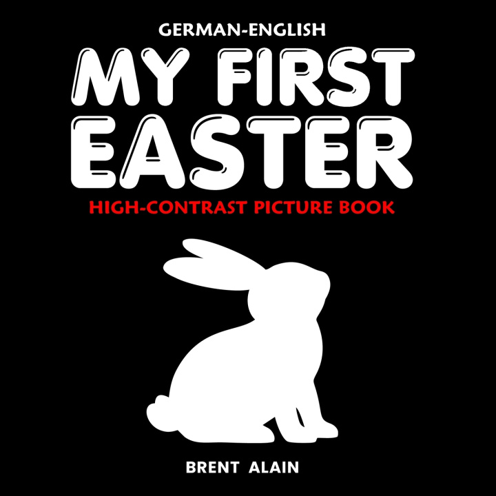 Kniha My First Easter German-English Baby Sight Lab