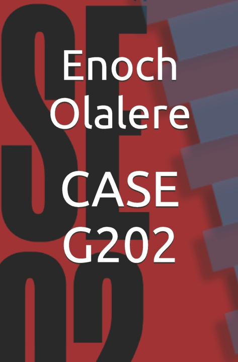 Kniha CASE G202 Enoch Olalere