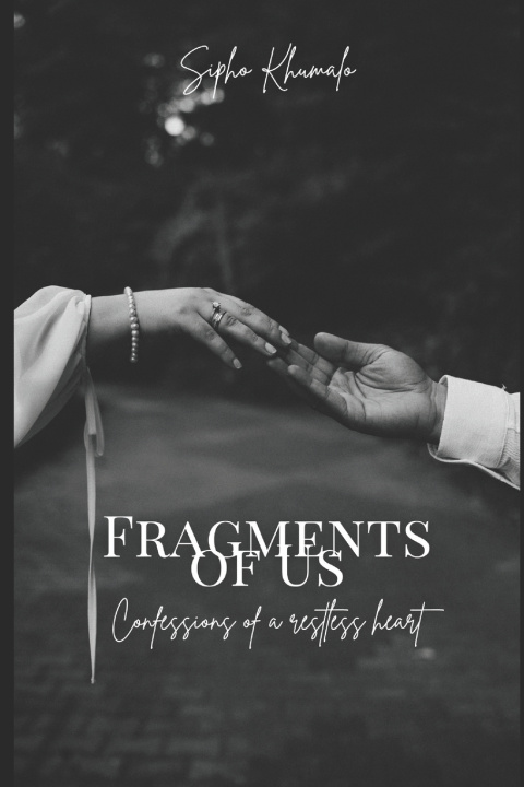 Książka Fragments of Us Sipho Khumalo