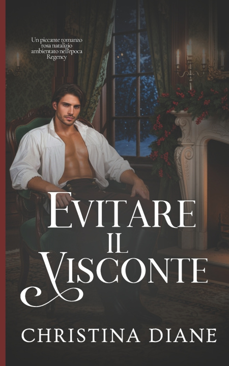 Kniha Evitare il Visconte Christina Diane
