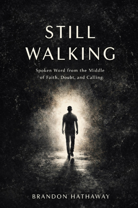 Kniha Still Walking Brandon Hathaway
