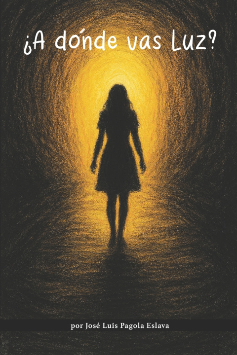 Kniha ¿A dónde vas luz? José Luis Pagola