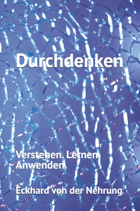 Knjiga Durchdenken Eckhard von der Nehrung