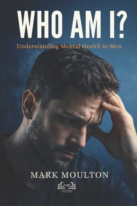 Book WHO AM I? Mark Moulton