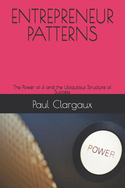 Kniha ENTREPRENEUR PATTERNS Paul Clargaux