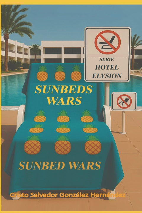 Kniha Sunbeds Wars Cristo Salvador González Hernández