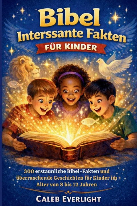 Libro Bibel Interessante Fantan Für Kinder Caleb Everlight
