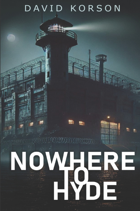 Knjiga Nowhere to Hyde David Korson