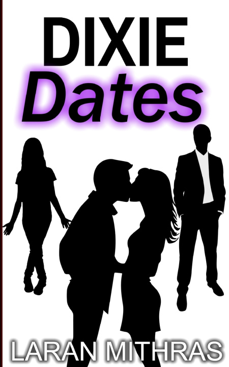 Knjiga Dixie Dates Laran Mithras