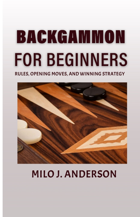 Knjiga Backgammon for Beginners Milo J. Anderson