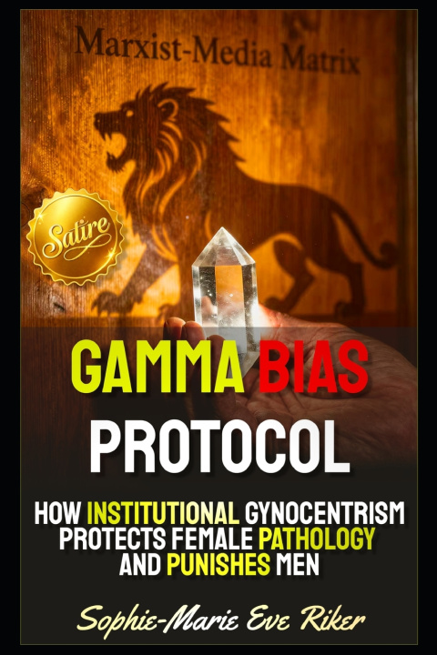 Knjiga Gamma Bias Protocol Sophie-Marie Eve Riker